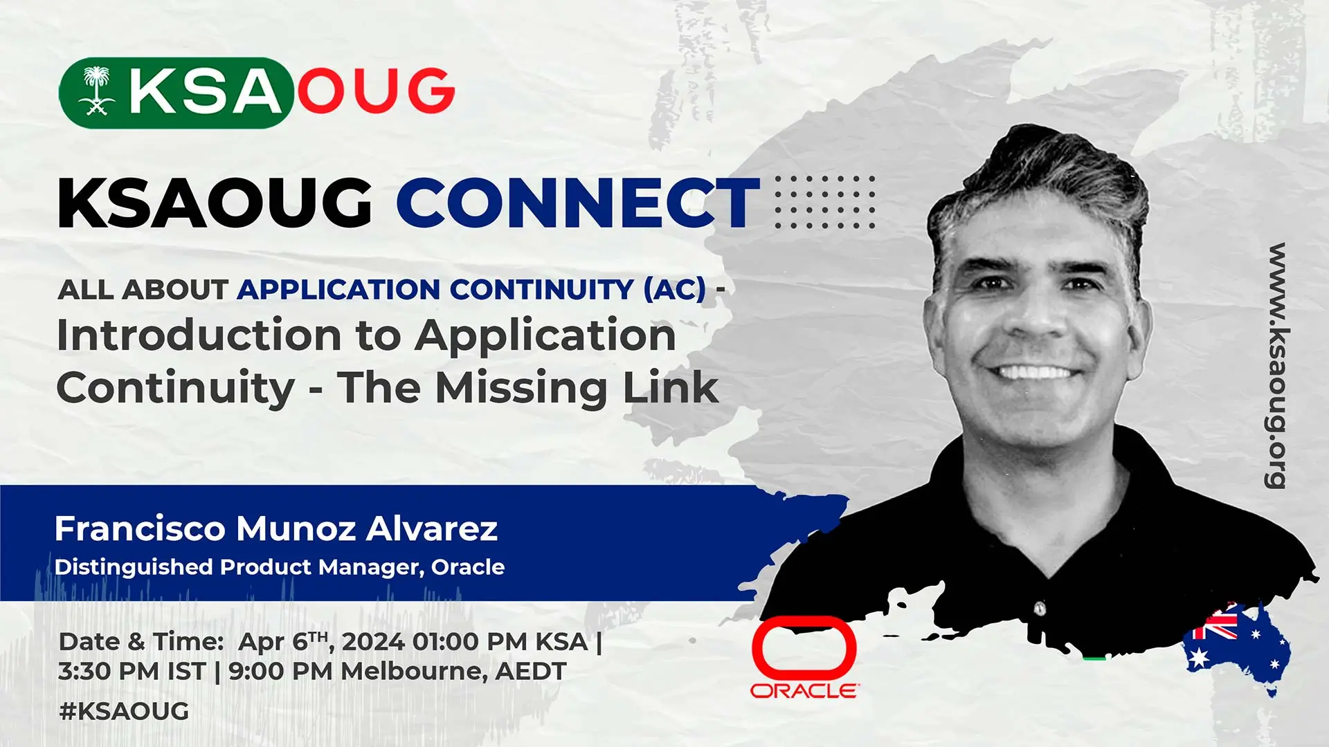 KSAOUG Connect With Francisco - Introduction to Application Continuity – The Missing Link