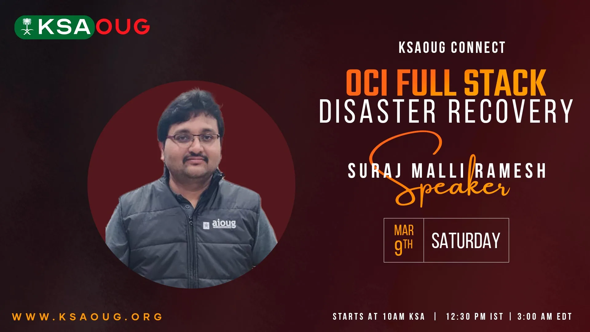 KSAOUG Connect With Suraj – OCI Full Stack Disaster Recovery