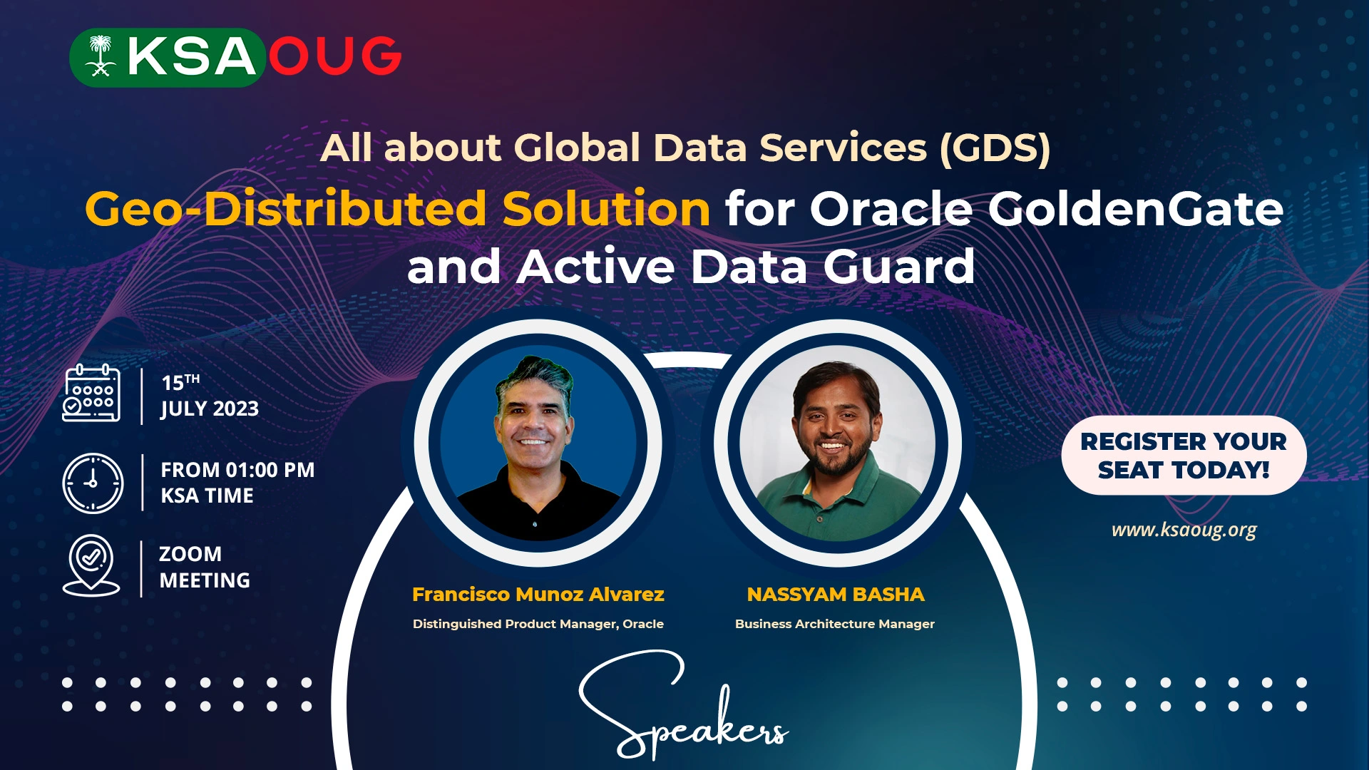 KSAOUG Connnect With Francisco and Nassyam - All about Global Data Services (GDS)